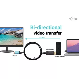 I-tec USB-C DisplayPort Bi-Directional Cable Adapter 8K/30Hz 150cm I-tec USB-C DisplayPort Bi-Directional Cable Adapter 8K/30Hz 150cm