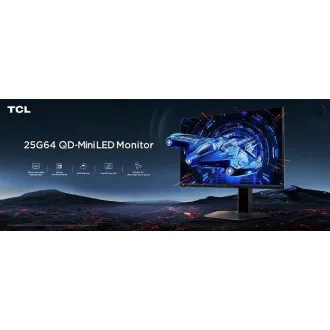 TCL 25G64 24,5" IPS FHD/1ms/600nits/1000:1/300Hz/2xHDMI/DP/VESA/High Adjustable/Tilt/Swivel/Flicker Free/Low Blue Light TCL 25G64 24,5" IPS FHD/1ms/600nits/1000:1/300Hz/2xHDMI/DP/VESA/High Adjustable/Tilt/Swivel/Flicker Free/Low Blue Light
